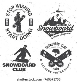 Set of Snowboard Club insignia. Life is better on the slopes. Vector. Concept for shirt , print, stamp or tee. Vintage typography design with snowboard and mountain silhouette. Extreme winter sport.