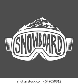 Set of snowboarding motivation quotes. Typographic Art for Poster Print Greeting Card T shirt apparel design, hand crafted vector illustration, vintage.