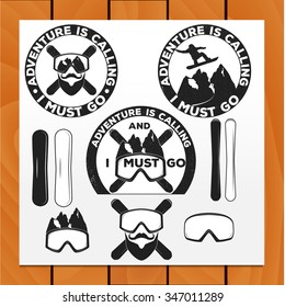 Set of snowboarding winter sport emblems, labels and designed elements. Extreme theme, winter games, outdoors adventure. Adventure is calling and I MUST GO.