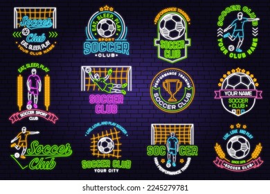 Set of Soccer, football club Bright Neon Sign. Vector illustration. For college league football club sign, logo. Neon emblem label, sticker, patch with soccer and football player silhouettes.