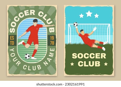 Set of soccer, football club retro poster, banner design. Vector illustration. For football club sport design with soccer and football player silhouettes.
