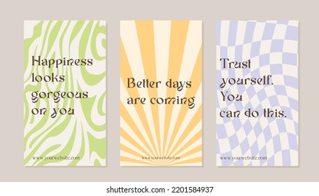 Set of social media ig story templates with motivational positive quotes. Vintage wavy distorted backgrounds with inspirational self affirmation phrases. Set of vertical cards in retro style. Vector.