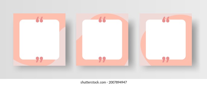 Plantilla de diseño de publicaciones en medios sociales para cotizaciones. Plantillas de marco de citas aisladas en fondo abstracto de moda para publicación social de pancarta cuadrada. Vector de estilo minimo, suave y femenino. 