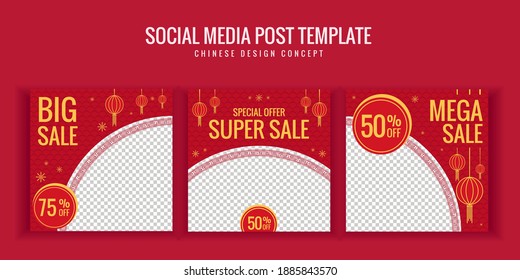 Set Of Social Media Post Template For Chinese New Year  Perfect For Boost Your Product Or Services Promotion Sales