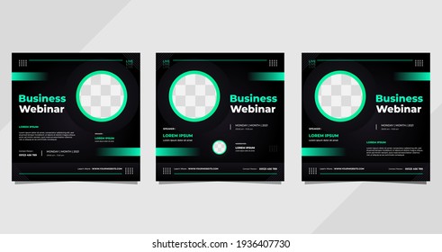 Set of  social media post template for business webinar, digital marketing, conference event etc. With black and green modern background