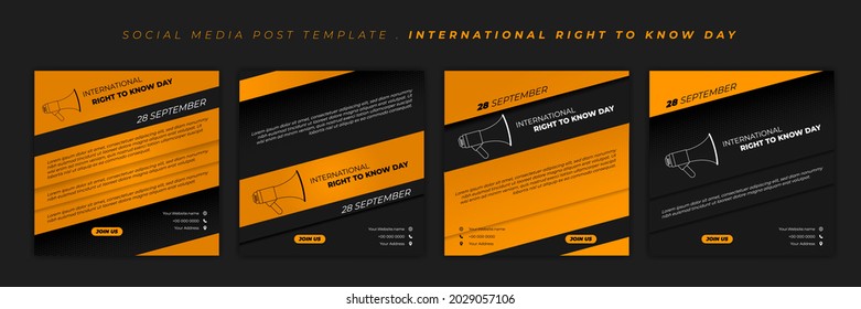 Set of social media post template with black and yellow design. International Right to know day with megaphone design. Good template for online advertising design.