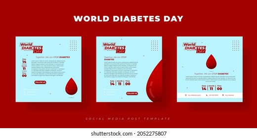 Set of Social media post template. World Diabetes day template design. Social media post template with Blood design. good template for online advertisement design.