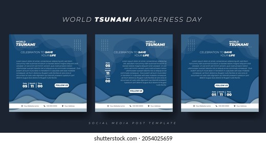 Set of social media post template with blue background design. World Tsunami Awareness Day template design. Good template for online advertisement design.