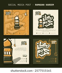 Set of social media post template for ramadan kareem campaign with lantern and arabic calligraphy in urban cartoon style. Arabic text mean is ramadan kareem.  Islamic background design