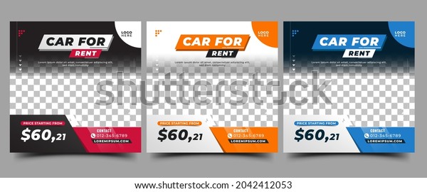 Set of\
Social media post template design for car rental or auto services.\
Modern promotional banner with place for the photo. Usable for\
social media, banner, and\
website.