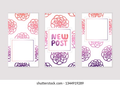Set of social media stories templates. Floral gradient background. New post