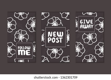 Set of social media stories templates. Floral gradient background. Follow me. New post. Give away