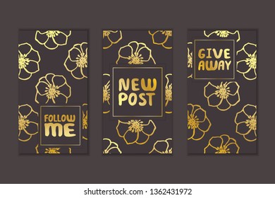 Set of social media stories templates. Floral gradient background. Follow me. New post. Give away