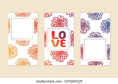 Set of social media stories templates. Floral gradient background. Love