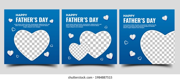 Set of Social media template for father's day. Blue background color with love illustration.