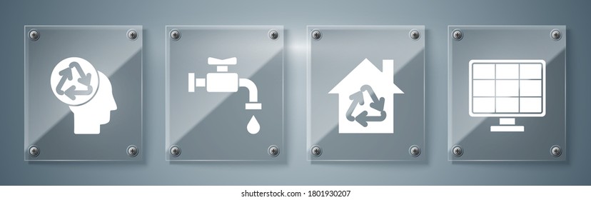 Set Solar Energy Panel, Eco House With Recycling Symbol, Water Tap And Human Head With Recycle. Square Glass Panels. Vector