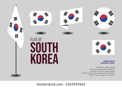 Set of South Korea flag in 5 designs: flag on pole, brush stroke, skew, round and standard. vector, flat, isolated on grey background