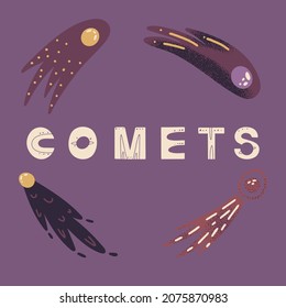 Set with space comets. Vector illustration for posters, prints and cards