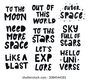 set of space lettering quotes for nursery room decor, posters, prints, cards, sublimation, apparel, etc. EPS 10