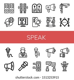 Set of speak icons such as Loudspeaker, Megaphone, Speakers, Text, Commandments, Talk, Microphone, Chat, Politician , speak