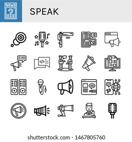 Set of speak icons such as Question, Thought, Microphone, Blog, Loudspeaker, Megaphone, Chat, Talk, Politician , speak