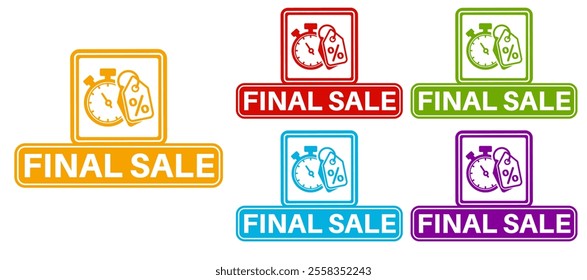 Set Special offer final sale banner icon labels sticker design template vector illustration