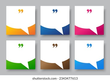 Set of Speech Bubble Quote Template. Blank Speech Bubble Frame with Quotation Marks. Square Space for Quotes vector template.