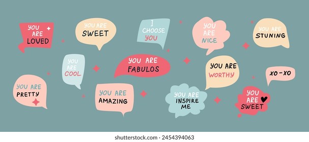 Set of speech bubbles with compliment phrases, self love quotes. Vector illustration can use for banner, poster. 