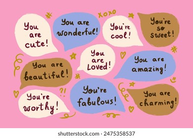 Set of speech bubbles with compliments, positive self-talk. Encouraging cute affirmations. Hand written vector compliments.