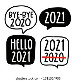 Set of speech bubbles. New year 2021 concept. Hand drawn vector illustration on white background.