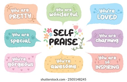 Set of speech bubbles with phrases, quotes, compliments self love, self praise. Encouraging cute affirmations. Quotes about love for yourself, self love. Typography for cards, posters, t-shirts, badge