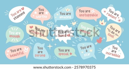 Set of speech bubbles with positive affirmations and self love quotes, cute hand-drawn style