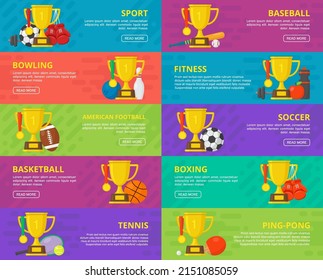 Set of sport banners. Baseball, boxing, bowling, football, basketball, tennis, ping-pong, fitness, american football template. Gold winner champion cup with medal. Vector design illustration. Flat sty
