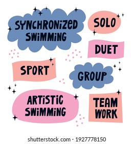 Set with sport hand drawn doodle lettering oт white background. Vector illustration. Synchronized swimming concept. Artistic swimming, team work, solo, duet, group.