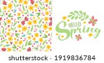 Set of spring floral pattern with  flowers and leaves on white background and script lettering text Hello Spring. Cute natural background. Idea for fashion springtime textile design, banner.