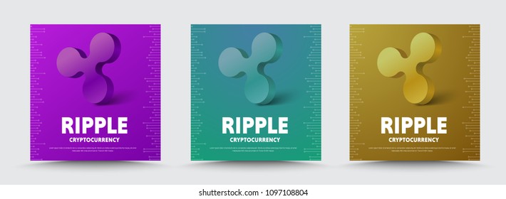 Set of square vector web banners with 3d icon of crypto currency Ripple. A set of templates of a follet, green and gold color.