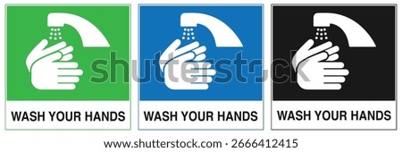 Set of square wash your hands signs in blue green and black with hand washing icons. Hygiene safety reminders for hospitals kitchens workplaces and public areas to promote health and cleanliness.