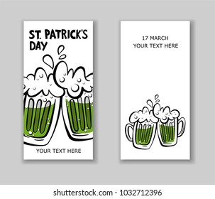 Set of St. Patrick's Day party flyers.  Illustration of a beer mugs with lettering St. Patrick's Day. Vector illustration of  mugs with green beer. Oktoberfest