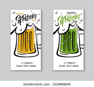 Set of St. Patrick's Day party flyers.  Illustration of a beer mugs with lettering St. Patrick's Day. Vector illustration of  mugs with green and light beer. Oktoberfest