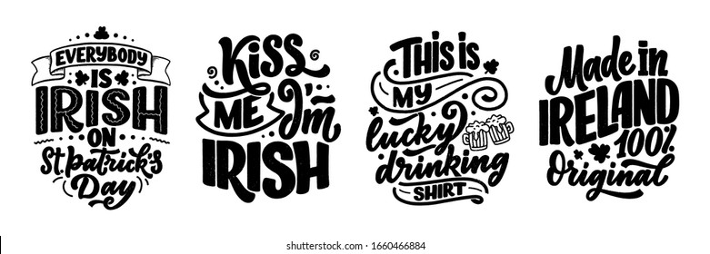 Set with St. Patrick's Day quotes, typography greeting cards template. Lettering slogans for print, t-shirt, festive design element. Vector illustration