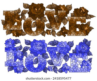 A set of stained glass illustrations with the word love and roses, isolated on a white background, tone blue and brown