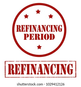 Set of stamps with textRefinancing and Refinancing Period,vector illustration