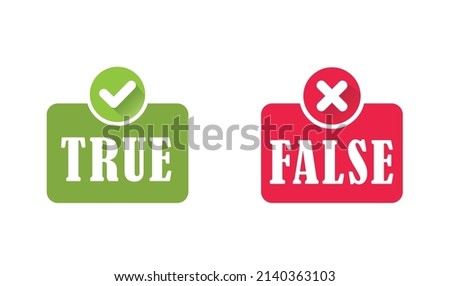 Set of  stamps with words True and False,vector illustration.