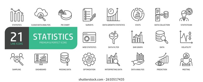 Set Of Statistics Line Icons. Contains such icons as Data Analysis, Pie Chart, Statistician, Data Filter, Bar Graph, Data, Volatility, Sampling, Optimization, and more.
