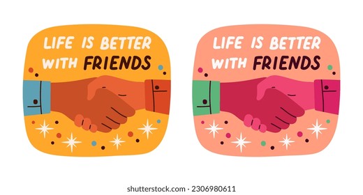 Set of stickers about friends and friendship. Collection of hand drawn lettering