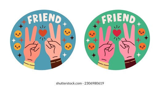 Set of stickers about friends and friendship. Collection of hand drawn lettering