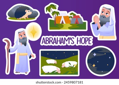 Set of stickers Abraham's hope in flat cartoon design. This illustration offers a set of stickers with the old man Abraham and elements related to his life. Vector illustration.