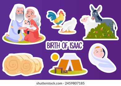 Set of stickers Birth of Isaac in flat cartoon design. Newborn Isaac, his old parents and pets are featured in this wonderful religious illustration. Vector illustration.