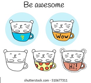 Set of stickers with a cute cat into a cup. Hand drawn doodle vector illustration be awesome. 80s-90s comic style.