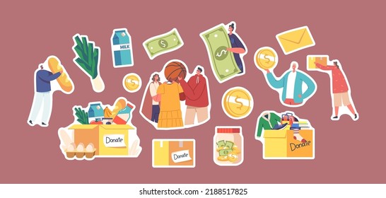 Set of Stickers Donation, Philanthropy, Volunteering, Charity, Humanitarian Aid and Help to Poor People. Characters Donate Food, Clothes, Toys and Money for Supporting Refugees. Cartoon Vector Patches